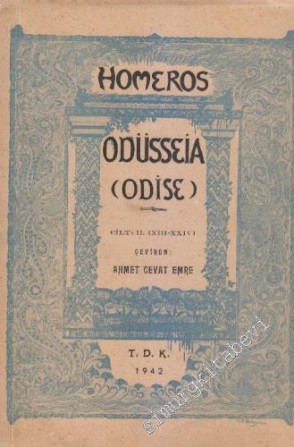 Odüsseia (Odise) Cilt: 2 ( 13 - 24 Rapsodi ) -        1942