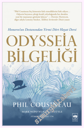 Odysseia Bilgeliği: Homeros'un Destanından Yirmi Dört Hayat Dersi - 20