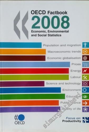 OECD Factbook 2008: Economic, Environmental and Social Statistics -        2008