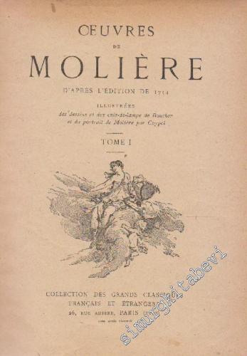 Oeuvres de Molière d'Apres l'Édition de 1734 - 2 Tomes -