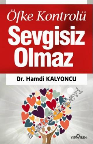 Öfke Kontrolü Sevgisiz Olmaz -        2021