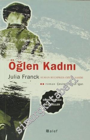 Öğlen Kadını -