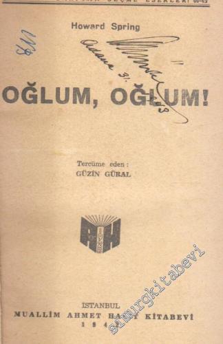 Oğlum, Oğlum -