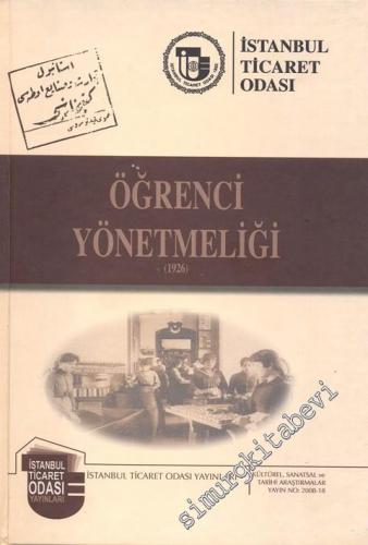 Öğrenci Yönetmeliği 1926 CİLTLİ -        2008