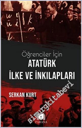Öğrenciler İçin Atatürk İlke ve İnkılapları -        2022