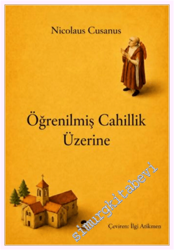 Öğrenilmiş Cahillik Üzerine - 2026
