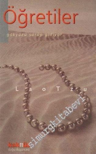 Öğretiler: Gökyüzü Sürüp Gidiyor... -        2017