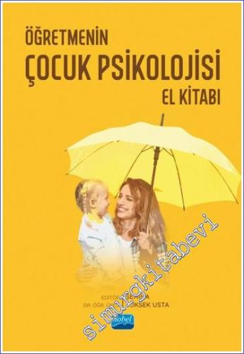 Öğretmenin Çocuk Psikolojisi El Kitabı -        2023