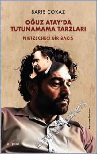 Oğuz Atay'da Tutunamama Tarzları -        2025