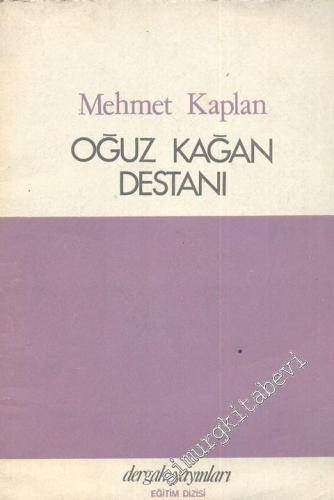 Oğuz Kağan Destanı -