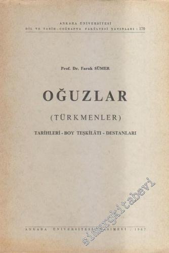 Oğuzlar (Türkmenler) Tarihleri Boy Teşkilatı Destanları -        1967