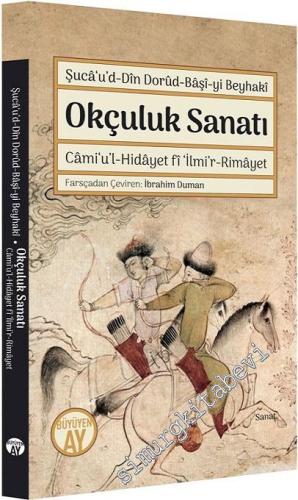 Okçuluk Sanatı = Camiul - Hidayet fi İlmir-Rimayet -        2020