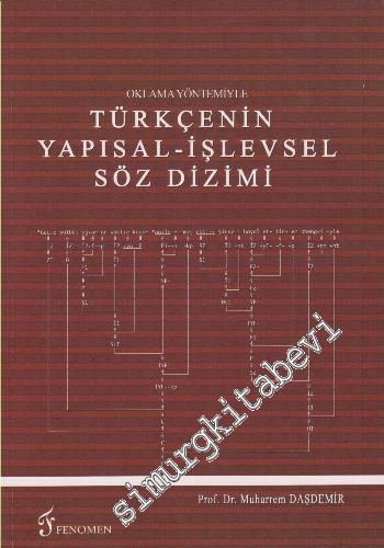 Oklama Yöntemiyle Türkçenin Yapısal - İşlevsel Söz Dizimi -