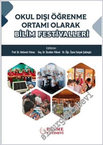 Okul Dışı Öğrenme Ortamı Olarak Bilim Festivalleri -        2025