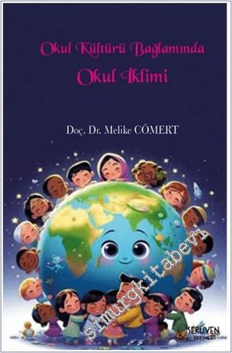 Okul Kültürü Bağlamında Okul İklimi -        2025