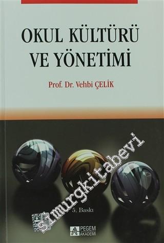 Okul Kültürü ve Yönetimi -        2012