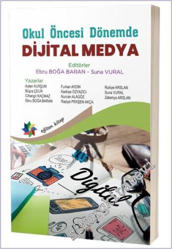 Okul Öncesi Dönemde Dijital Medya -        2025