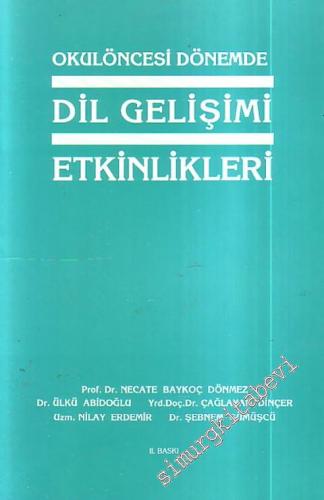 Okul Öncesi Dönemde Dil Gelişimi Etkinlikleri -