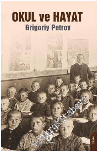 Okul ve Hayat - 2024