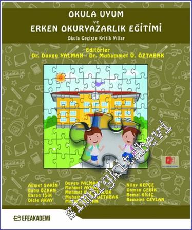 Okula Uyum ve Erken Okuryazarlık Eğitimi -        2024