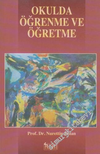 Okulda Öğrenme ve Öğretme  -