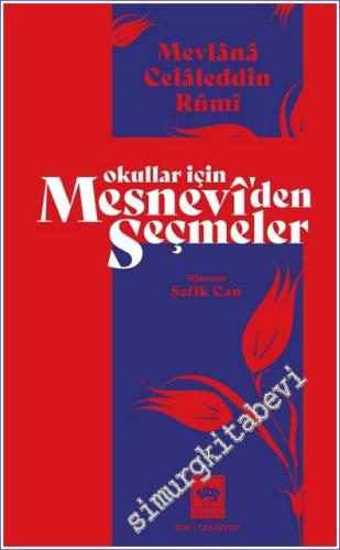 Okullar İçin Mesnevi'den Seçmeler