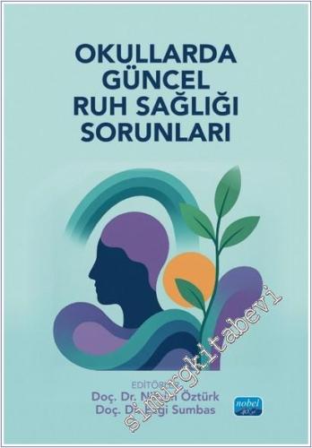 Okullarda Güncel Ruh Sağlığı Sorunları -        2025