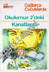 Okulumuz 2'deki / Kanatlarda -        1999