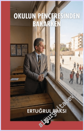 Okulun Penceresinden Bakarken - 2026