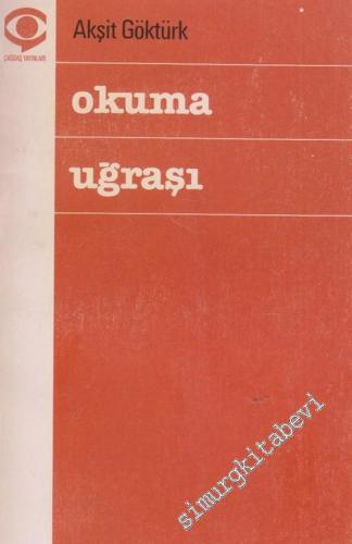 Okuma Uğraşı: Yazın Metninin Kavranışında Okur - Metin - Yazar -        1979