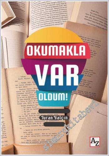 Okumakla Var Oldum -        2025