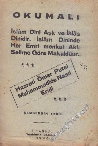 Okumalı - Hazreti Ömer Putei Muhammedide Nasıl Eridi
