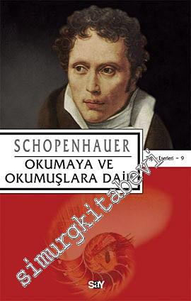 Okumaya ve Okumuşlara Dair