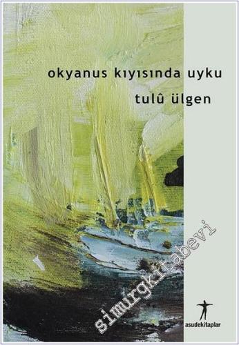 Okyanusun Kıyısında Uyku - 2026