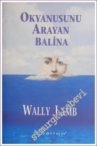 Okyanusunu Arayan Balina -        2003