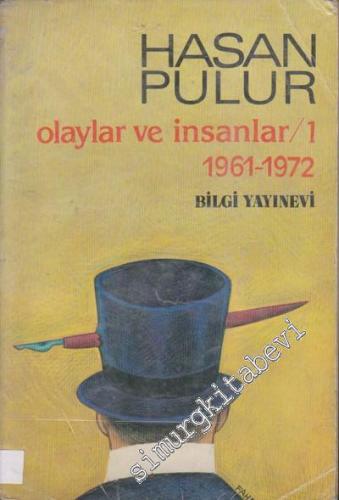 Olaylar ve İnsanlar 1 (1961 - 1972) -