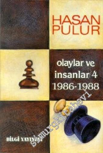 Olaylar ve İnsanlar 4 (1986 - 1988) -        1988
