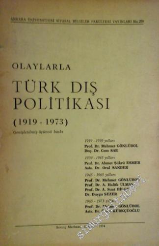 Olaylarla Türk Dış Politikası ( 1919 - 1973 ) -