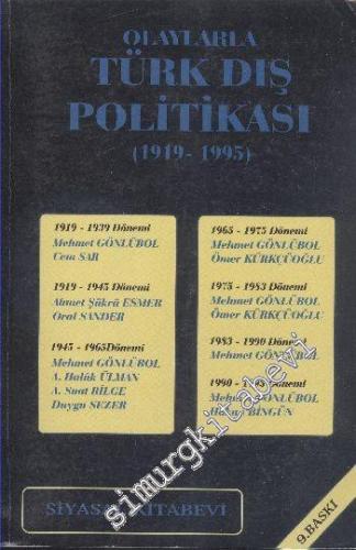 Olaylarla Türk Dış Politikası 1919 - 1995