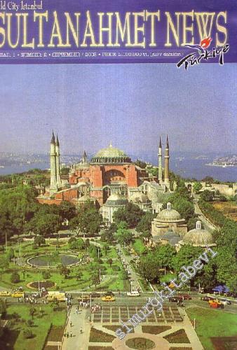 Old City Istanbul; Sultanahmet News - Year: 1, Number: 2, September 2003