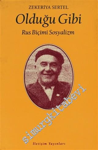 Olduğu Gibi: Rus Biçimi Sosyalizm -        1993
