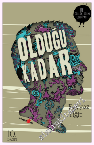Olduğu Kadar -