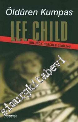 Öldüren Kumpas: Bir Jack Reacher Gerilimi -