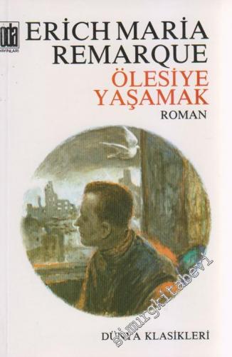 Ölesiye Yaşamak -        1997