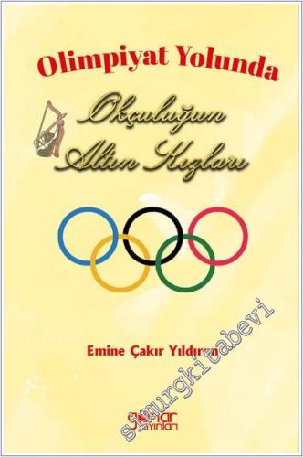 Olimpiyat Yolunda Okçuluğun Altın Kızları -        2025