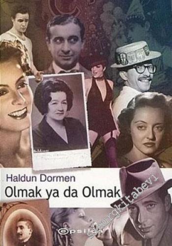 Olmak ya da Olmak