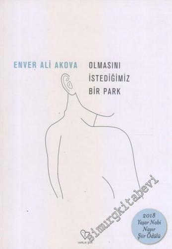 Olmasını İstediğimiz Bir Park -        2018