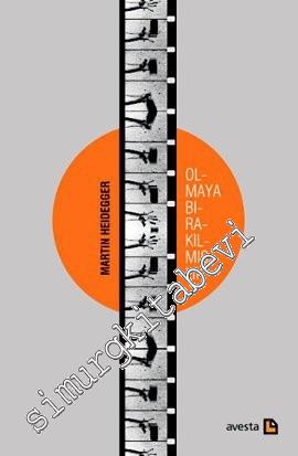 Olmaya Bırakılmışlık -