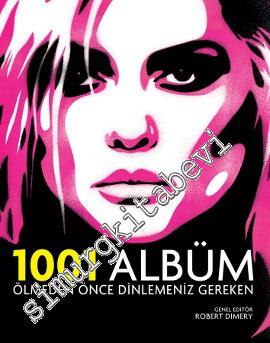 Ölmeden Önce Dinlemeniz Gereken 1001 Albüm -