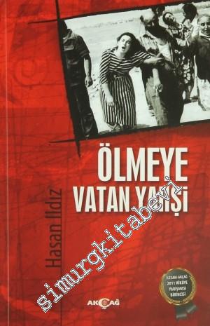 Ölmeye Vatan Yahşi -